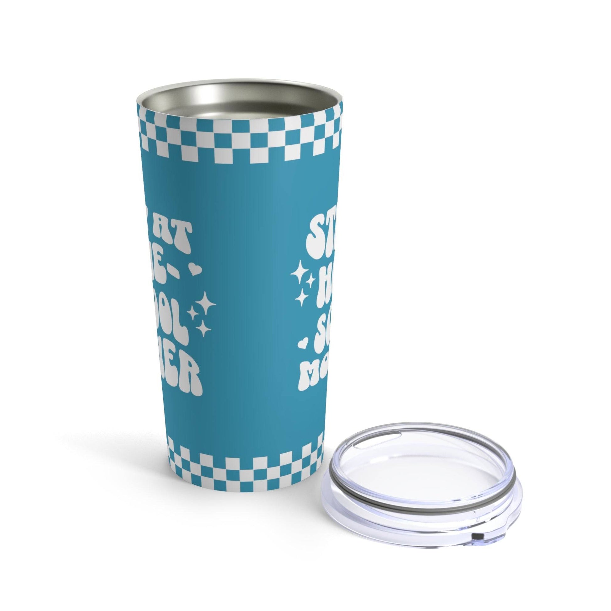 Stay At Home-School Mother 20oz Stainless Steel Tumbler
