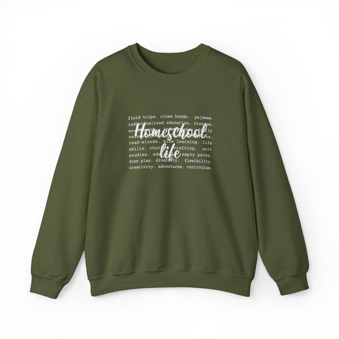 homeschool life sweatshirt for homeschooling moms in army green