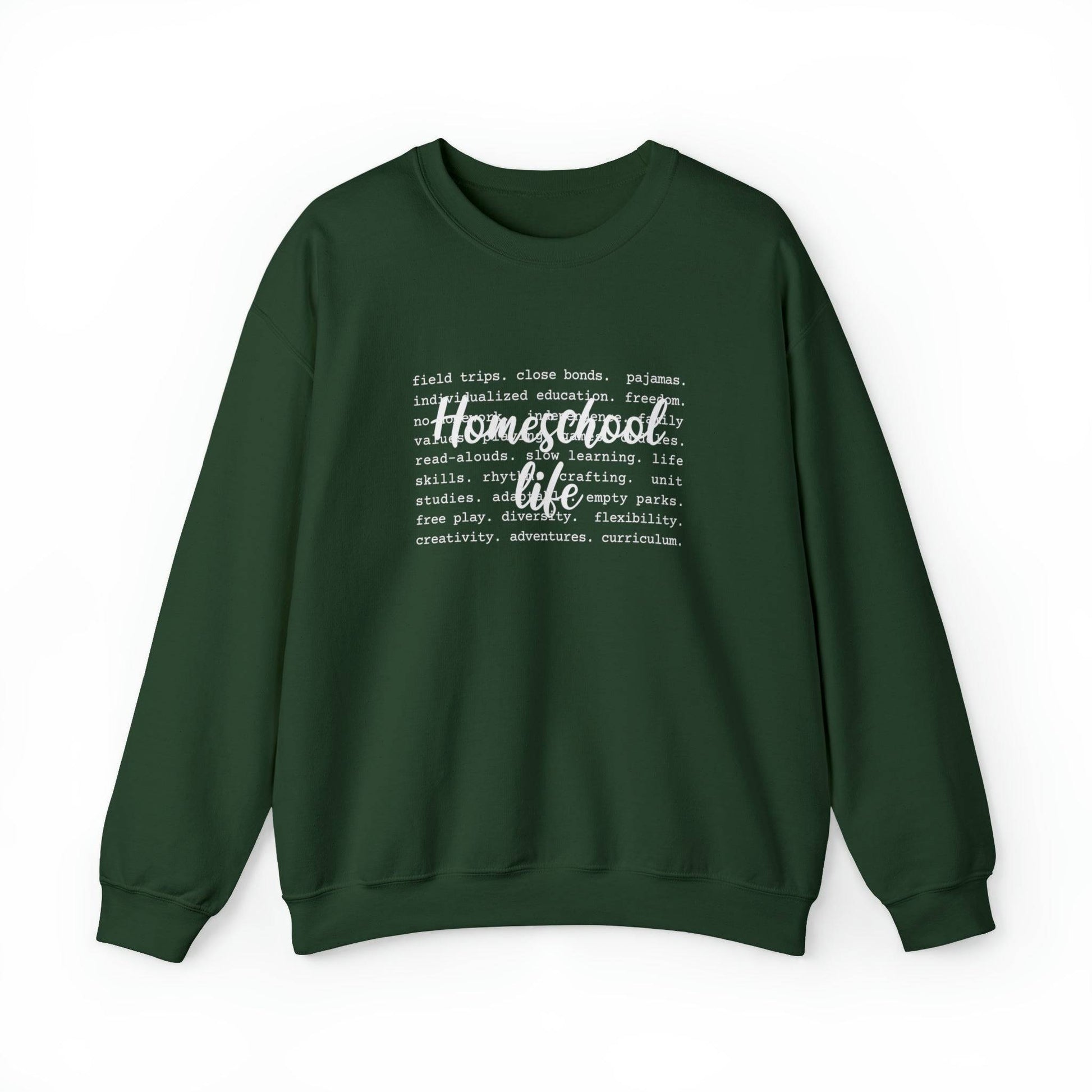 homeschool life in green forest sweatshirt