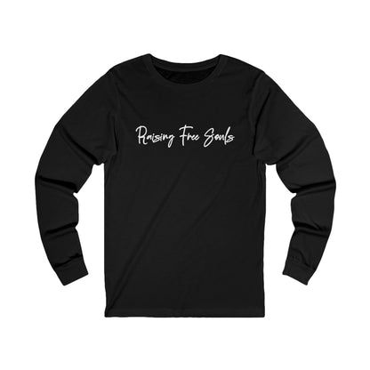 Raising Free Souls Womens Long Sleeve Shirt