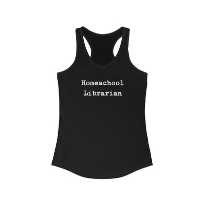 Homeschool Librarian Women's Racerback  Sleeveless Tank 