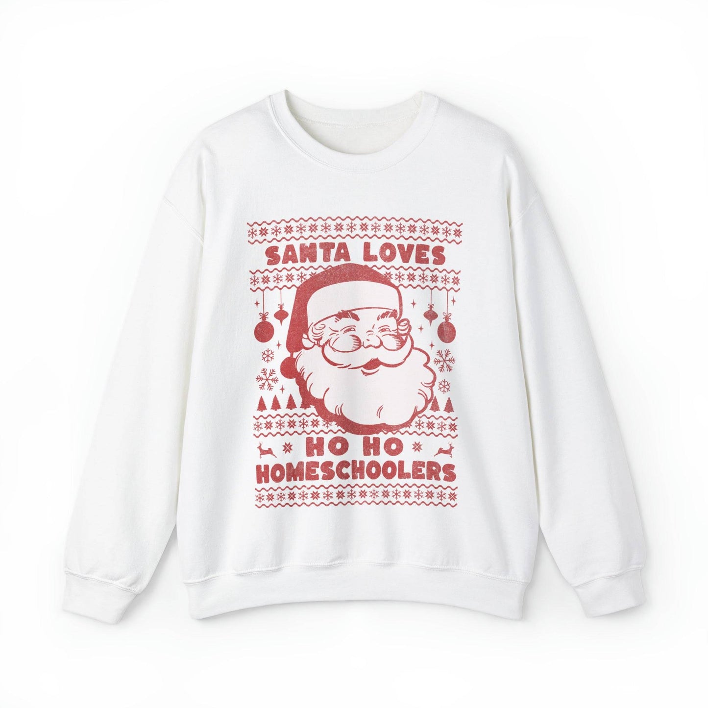 Santa Loves Ho Ho Ho Homeschoolers Adult SweatshirtSanta Loves Ho Ho Ho Homeschoolers Adult Sweatshirt