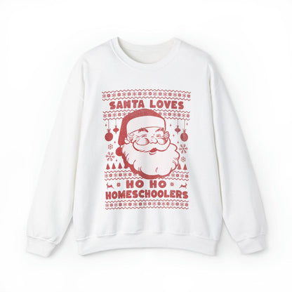 Santa Loves Ho Ho Ho Homeschoolers Adult SweatshirtSanta Loves Ho Ho Ho Homeschoolers Adult Sweatshirt