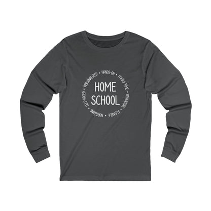 Homeschool & the Benefits Womens Long Sleeve Shirt