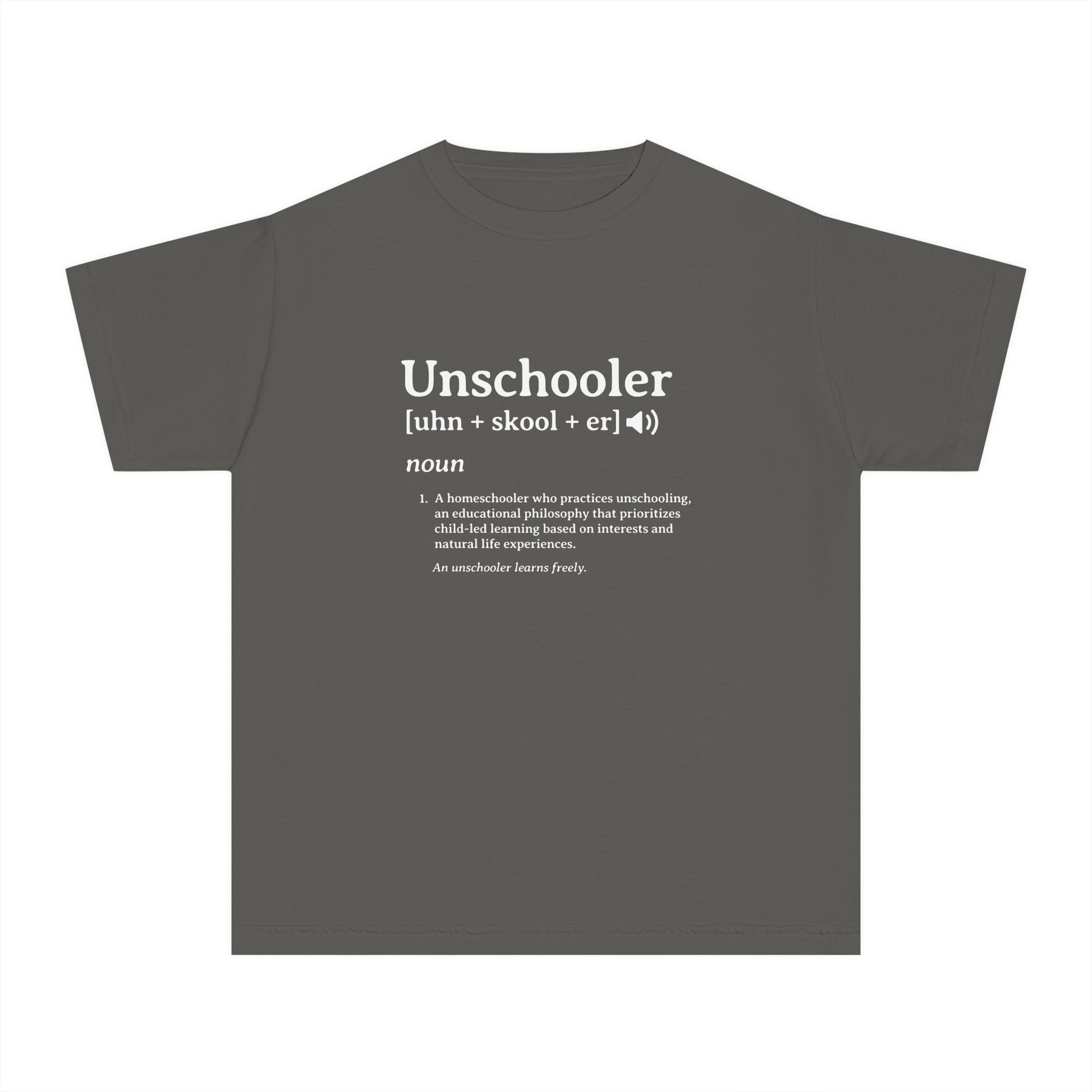 Unschooler Definition Youth Shirt for Homeschool kids