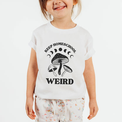 Keep Homeschool Weird Toddler Short Sleeve Tee Shirt