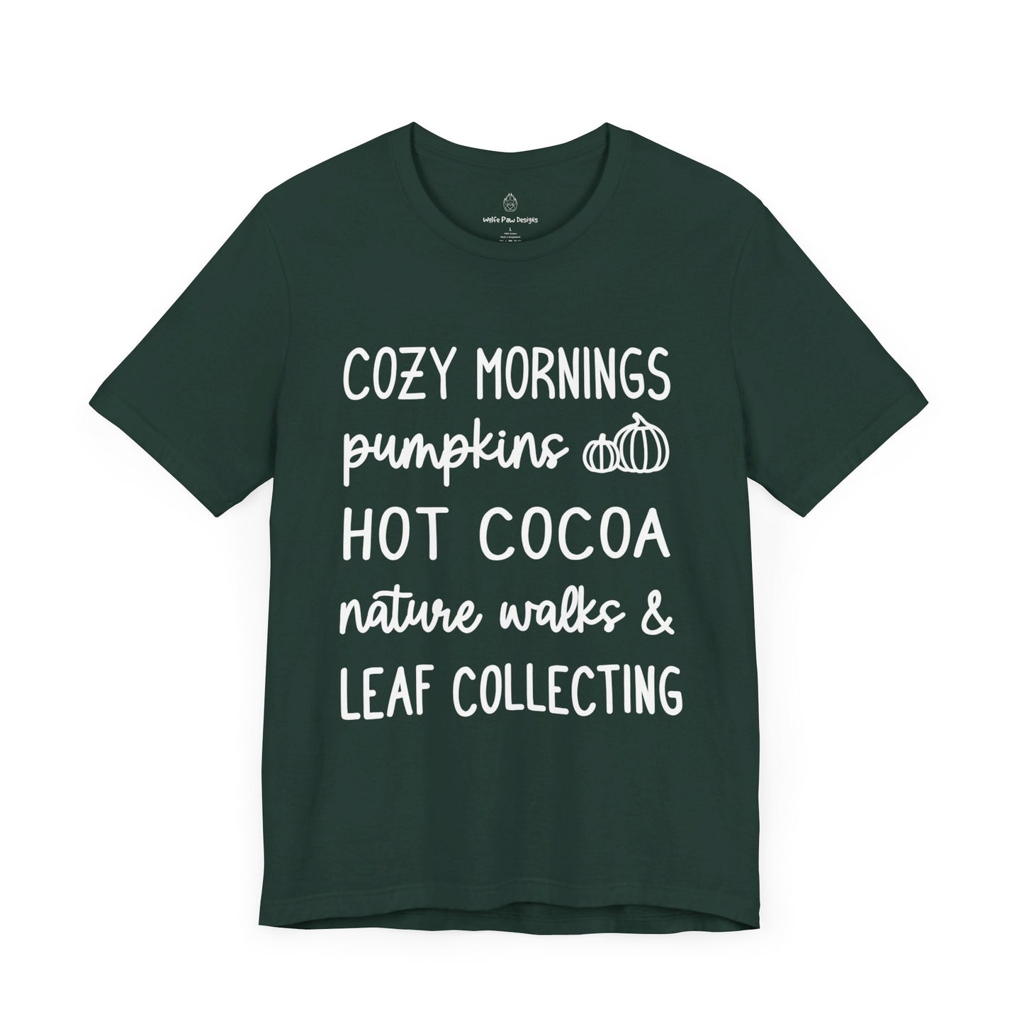 Cozy mornings and Leaf Collecting Womens Short Sleeve Shirt