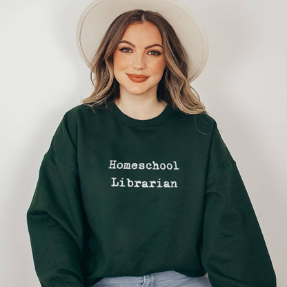 homeschool librarian forest green sweater sweatshirt for homeschool moms that loves books and reading teaching