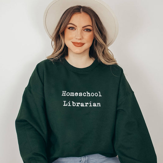 homeschool librarian forest green sweater sweatshirt for homeschool moms that loves books and reading teaching