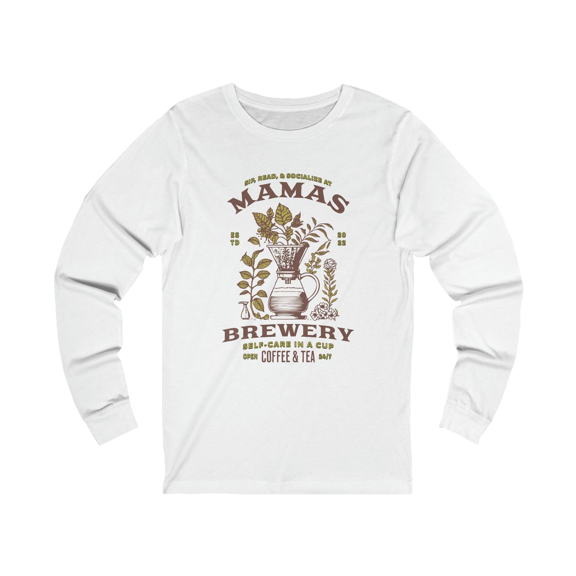 Mamas Brewery Long Sleeve Shirt for Coffee and Tea Lovers