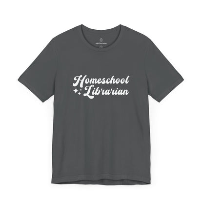 Homeschool Librarian Short Sleeve Tee Shirt