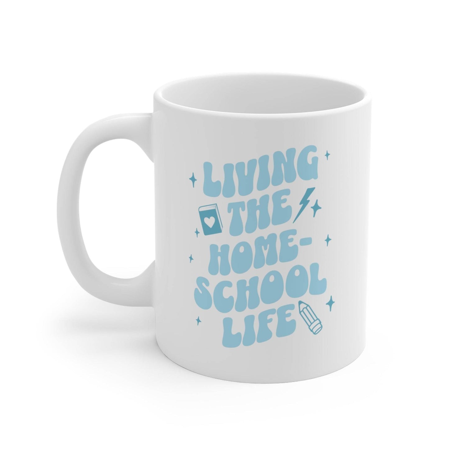 Living The Homeschool Life Mug on a White Mug Blue Writing