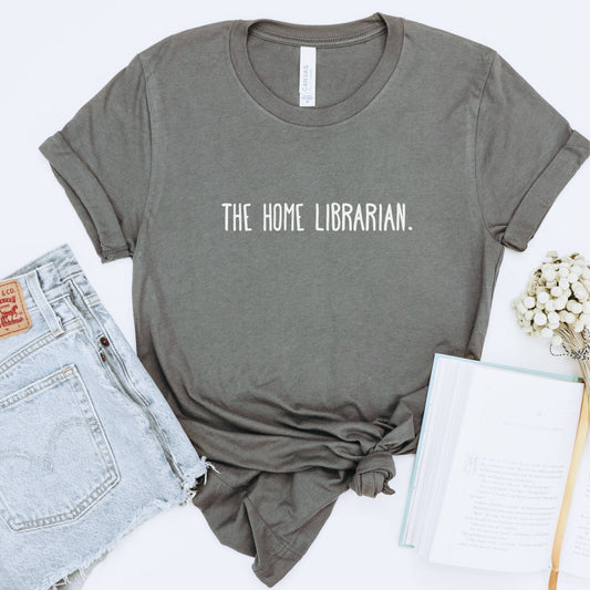 The home librarian shirt  bookworm cozy nook for reading bibliophile