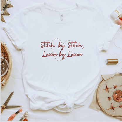 Stitch by Stitch, Lesson by Lesson Shirt for homeschool home educator teachers that sew knit